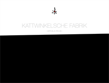 Tablet Screenshot of kattwinkelsche-fabrik.de
